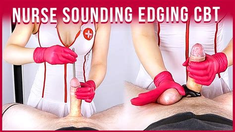 Nurse Urethral Cock Sounding And Edging Handjob To Cum Pov Cbt Era Xxx Mobile Porno Videos