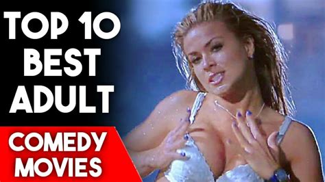 Top 10 Best Sexy Comedy Movies