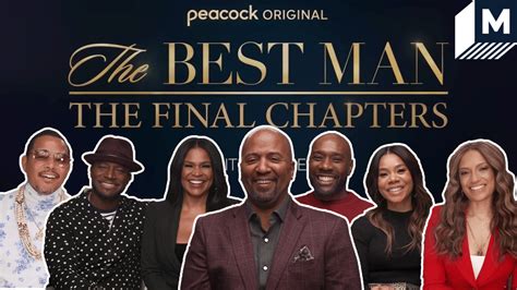 The Best Man Cast Says Goodbye In The The Final Chapters Mashable