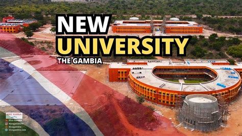 The Gambia Has A New University Campus Tour Youtube