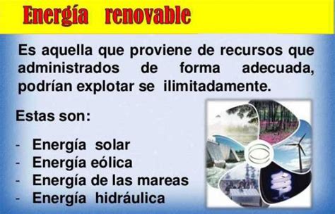 Energía y sus tipos Definición de energía renovable y no renovable