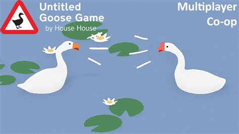 Unleash The Geese Untitled Goose Game Multiplayer Youtube