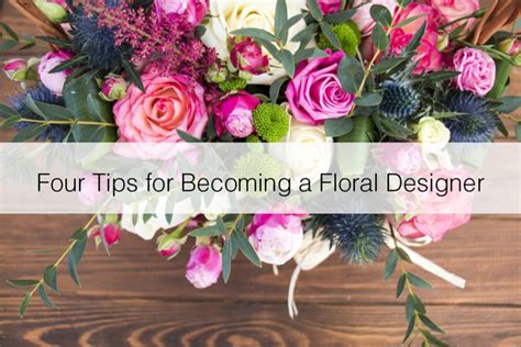 Four Tips For Becoming A Floral Designer Floranext Florist Websites