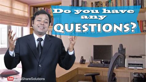 Do You Have Any Questions Best Interview Answer Youtube