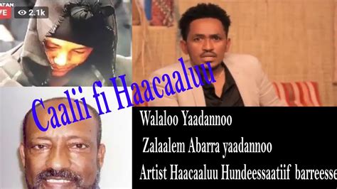 Warri yeroo jalqabaaf gara youtube keenya dhuftaan subscribe godhaa akkasumas mallattoo bilbilaa bira jirtutti gurra lama baasaan isiinin jedha.walaloo ajaa'. Dr.zelalem Abera Walalloo - Dr Zelalem Abera Walalloo Walaloo Afaan Oromoo Dr Zelalem Abera By ...