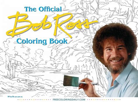 The Bob Ross Coloring Book Free Coloring Daily
