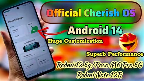 Official Android 14 Cherish Os Rom On Redmi 125gpoco M6 Prob5gface
