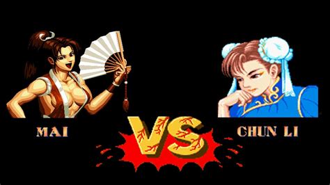 Mugen KOF vs Street Fighter Mai vs Chun Li 不知火舞 vs 春麗 YouTube