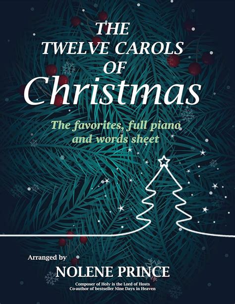 The Twelve Carols Of Christmas The Favorites Full Piano And Words