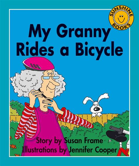 My Granny Rides A Bicycle Cov Sunshine Books New Zealand