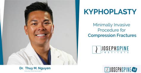 Kyphoplasty Dr Nguyen Video Thumbnail 1 Joseph Spine Institute