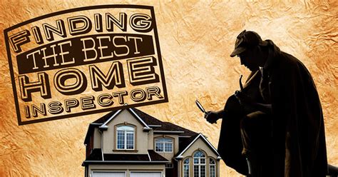 How To Find The Best Home Inspector