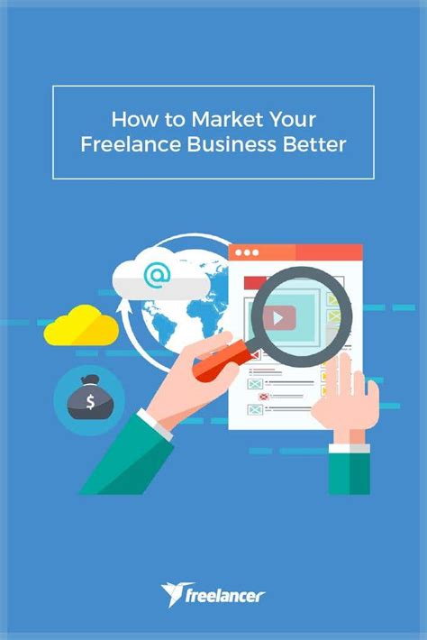 How To Market Your Freelance Business Better Freelancer Blog