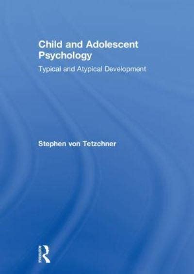 Child And Adolescent Psychology Stephen Von Tetzchner 9781138823389
