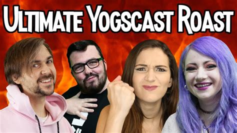 the ultimate roast of the yogscast youtube