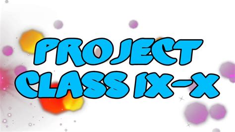 Project For Class Ix X Youtube
