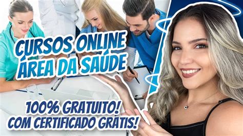 CURSOS ONLINE GRATUITOS PARA ÁREA DA SAÚDE com certificado grátis