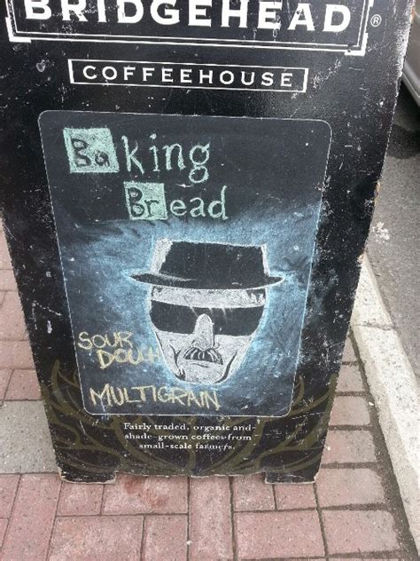 Even More Hilarious Sandwich Board Signs Heisenbread Guff