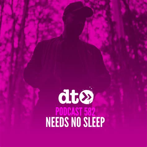 Needs No Sleep Tracklists Overview