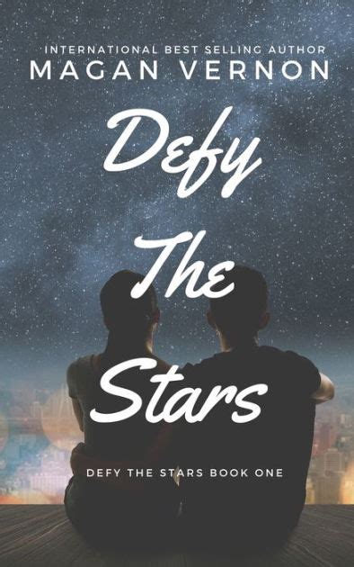 Defy The Stars By Magan Vernon Paperback Barnes And Noble®