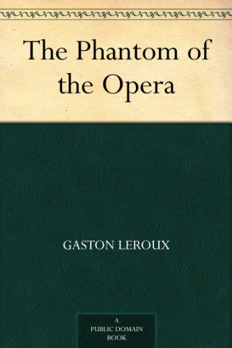 The Phantom Of The Opera Ebook Leroux Gaston Books