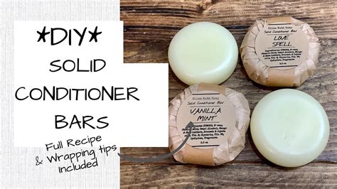 Diy How To Make Solid Hair Conditioner Bars Full Recipe Wrapping