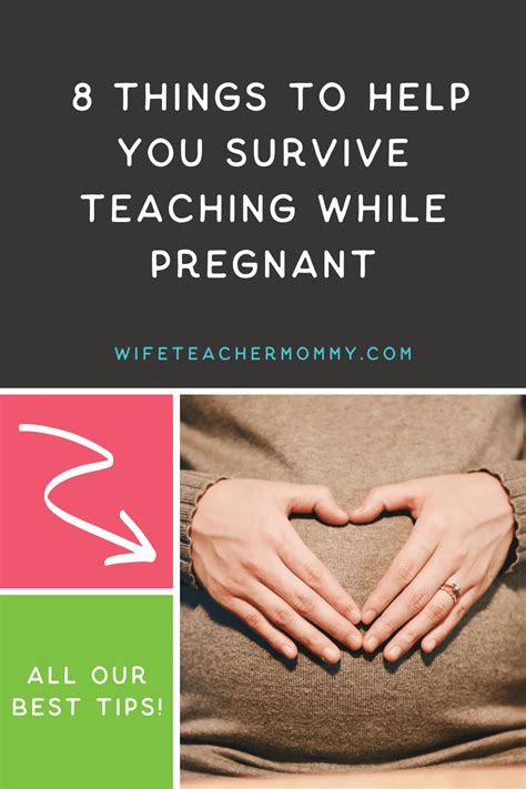 8 Things To Help You Survive Teaching While Pregnant