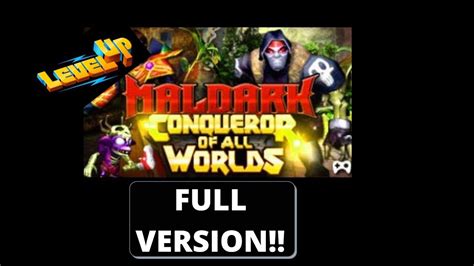 Maldark Conqueror Of All The Worlds Download Full Version Tutorial