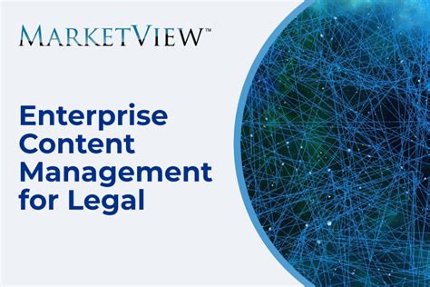 Marketview™ Enterprise Content Management For Legal Hyperion Global