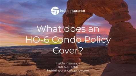 What Does An Ho 6 Condo Policy Cover Inside Insurance