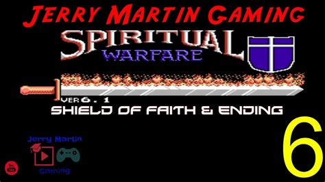 Spiritual Warfare Nes Full Playthroughwalkthrough Part 6 Shield Of