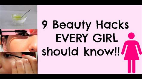 9 Beauty Hacks Every Girl Should Know Youtube
