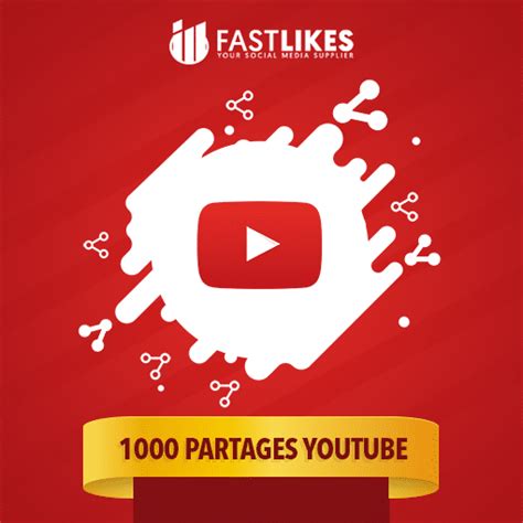 1000 Partages Youtube Fastlikes