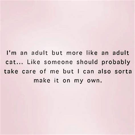 funny adulting quote adulting quotes funny quotes quotes