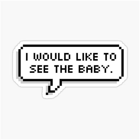 See The Baby Sticker For Sale By Lemonbugatti Redbubble