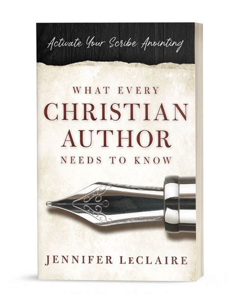 What Every Christian Writer Needs To Know Activate Your Scribe