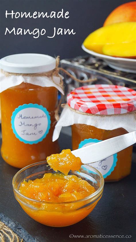 Mango Jam Recipe Without Pectin Goan Maangad Aromatic Essence