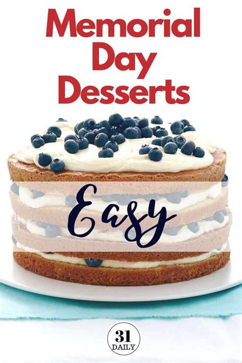 44 Easy Memorial Day Desserts Memorial Day Desserts Desserts