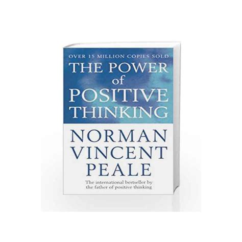 The Power Of Positive Thinking By Norman Vincent Peale Buy Online The