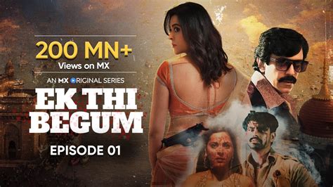 Ek Thi Begum Season Episode The Big Mistake Anuja Sathe MX Original Series MX