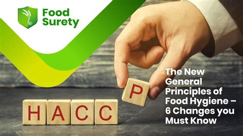 Codex Haccp 2020 Updates General Principles Of Food Hygiene Changes