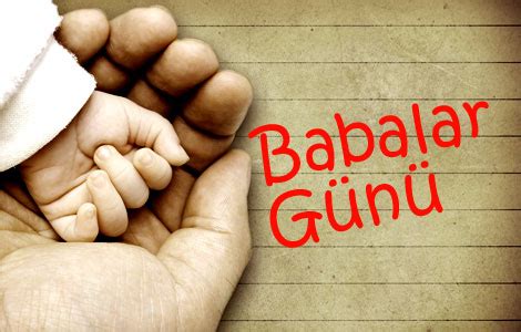 Pazarında kutlanan babalar günü yaklaşıyor. Babalar günü ne zaman bugün mü?