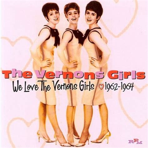 The Vernons Girls — We Love The Vernons Girls — 1962 1964 2010 Uk