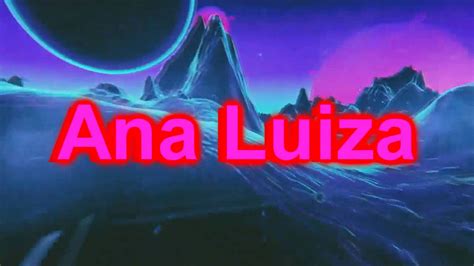 Intro Do Canal Ana Luiza YouTube