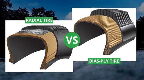 Radial Vs Bias Ply Tires Pros Cons Differences Which To Choose