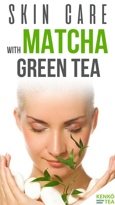 Can Matcha Green Tea Help With Skin Care Matcha Powder Benefits