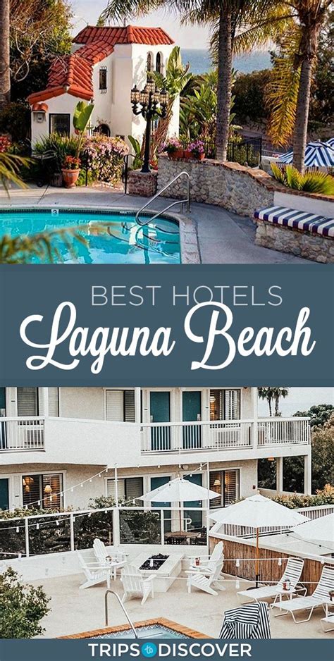 6 Best Hotels In Laguna Beach Trips To Discover Beach Lodging
