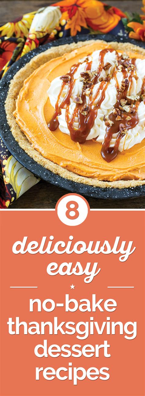 Every thanksgiving i find myself with the exact same problem: 8 Easy No-Bake Thanksgiving Desserts - thegoodstuff