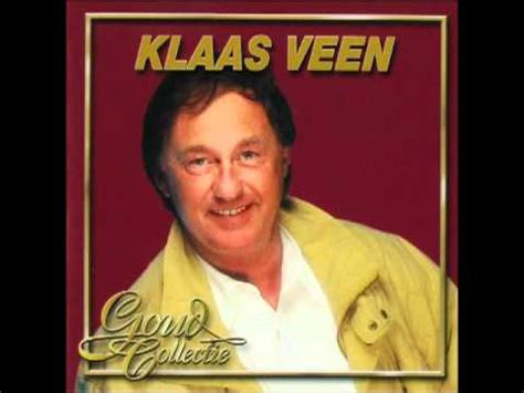 Klaas Veen Leef Toch Je Leven YouTube