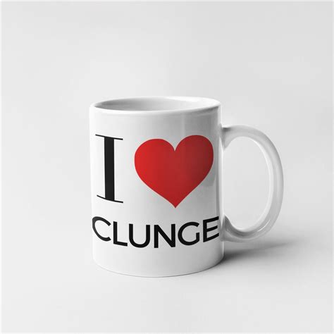 Rude Novelty Funny I Love Mug I Love Clunge Choose Colour Etsy Uk
